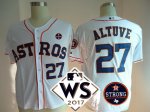 Men Houston Astros #27 Jose Altuve White 2017 World Series And Houston Astros Strong Patch MLB Jersey